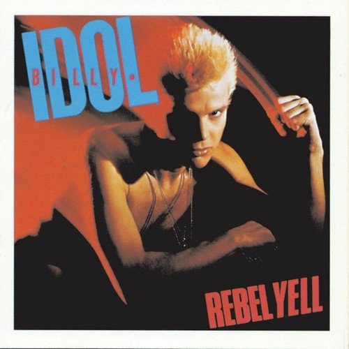 Rebel Yell (Session Take) (Digitally Remastered 99)