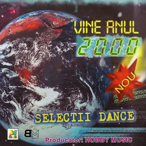 Selectii Dance - Vine anul 2000!