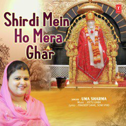 Shirdi Mein Ho Mera Ghar-PVE5cgJYWVk