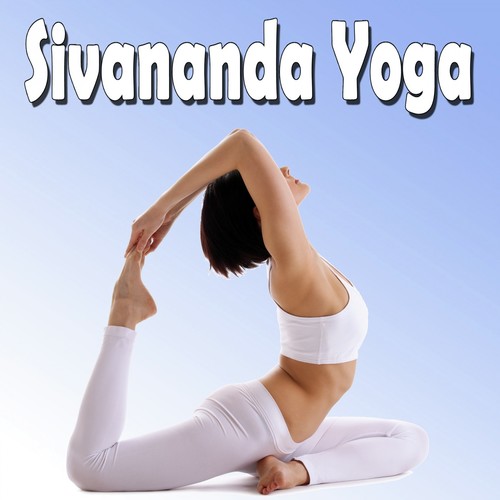 Sivananda Yoga (Relax And Recharge) Songs Download - Free Online Songs @  JioSaavn