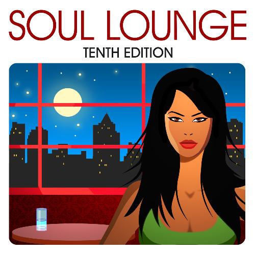 Soul Lounge (Tenth Edition)