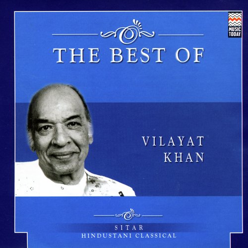 The Best Of Vilayat Khan