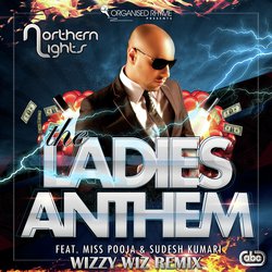 The Ladies Anthem (Wizzy Wiz Remix)-Iz1TYS4DVgQ