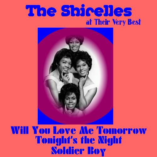 The Shirelles at Their Very Best