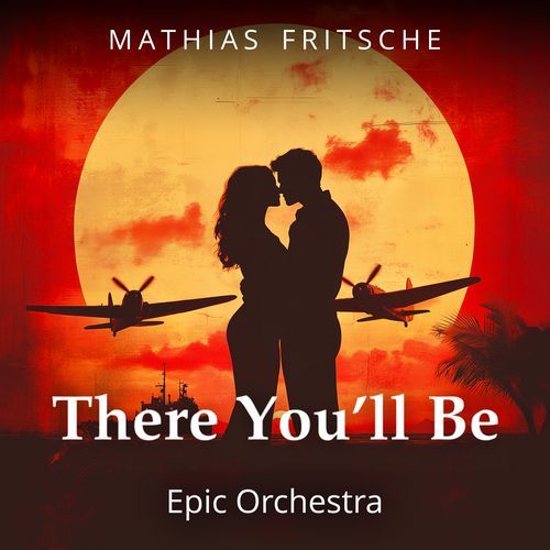 There You'll Be (Epic Orchestra)