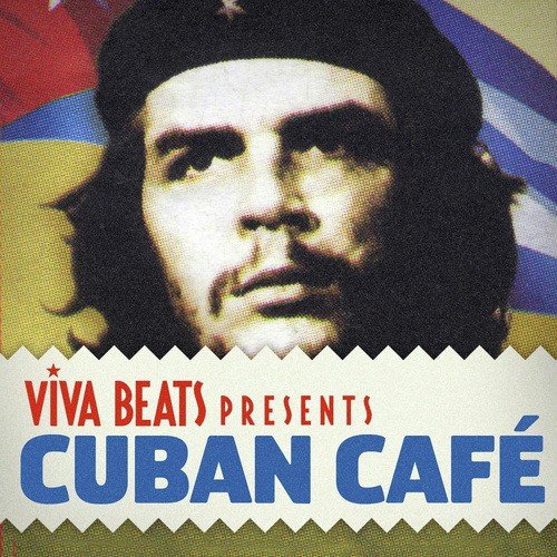 Viva! Beats Presents Cuban Cafe