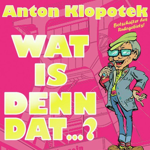 Wat is denn dat...?