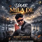 Yaar Mila De