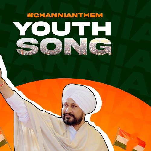 Youth Song (Channi Anthem)