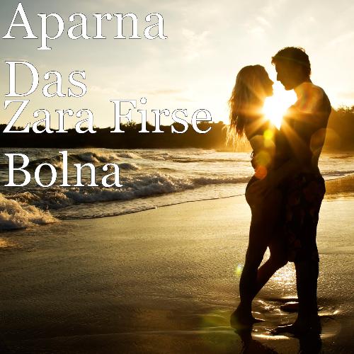 Zara Firse Bolna_poster_image