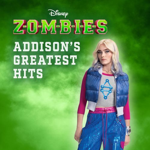 Zombies: Addison's Greatest Hits