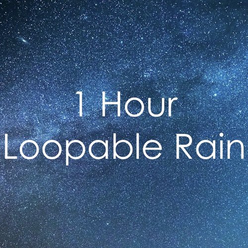 Vruchtbaar pijp kraan Sleeping In A Tent - Song Download from 1 Hour of Loopable Rain, White Noise  for Sleep @ JioSaavn