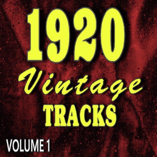 1920 Vintage Tracks, Vol. 1 (Special Edition)