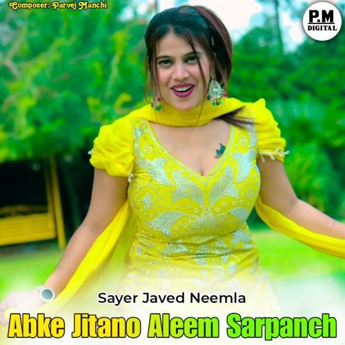 Abke Jitano Aleem Sarpanch