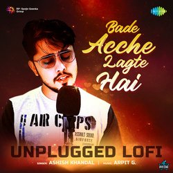 Bade Achhe Lagte Hai - Unplugged LoFi-Nw4qRRVpQ3g