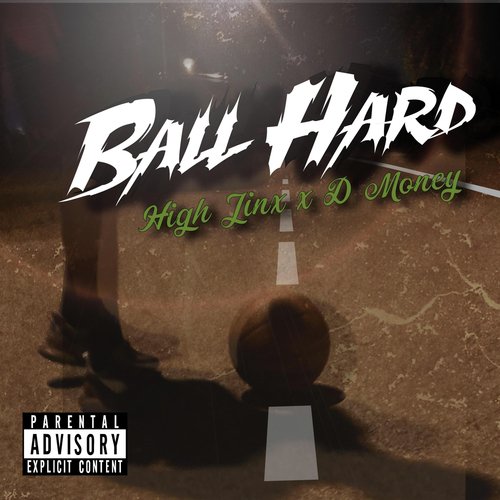 Ball Hard (feat. D Money)_poster_image