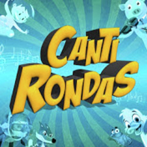 Canti Rondas (Infantil)