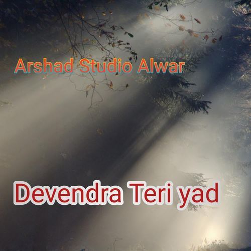 Devendra Teri yad