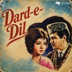 Dil Mein Ek Baat Hai Puchoo To Bata Don (Original Motion Picture Soundtrack)