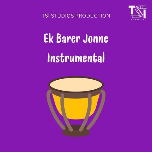 Ek Barer Jonne Instrumental