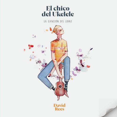 El chico del ukelele (La canción del libro)