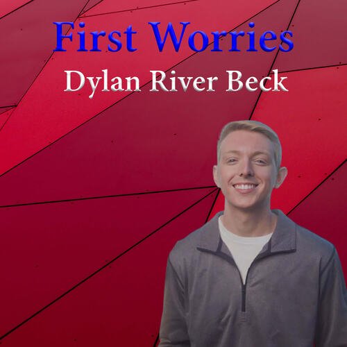 First Worries