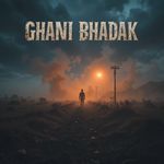Ghani Bhadak