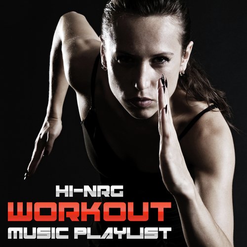 Workout Mix Songs Download - Free Online Songs @ JioSaavn