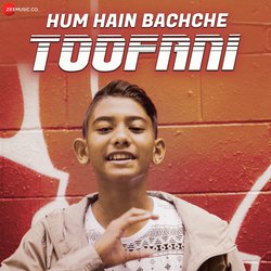 Hum Hain Bachche Toofani-HhkHdUJebQA