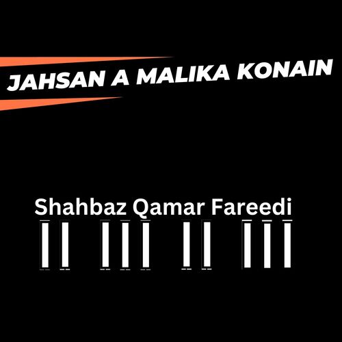 Jahsan A Malika Konain