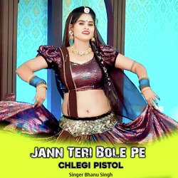 Jann Teri Bole Pe Chlegi Pistol-HTw6YC5mDkQ