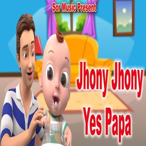 Jhony Jhony Yes Papa