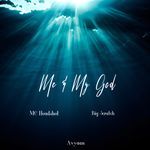 Me & My God