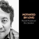 Motivated (by Love)