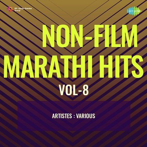 Non-Film Marathi Hits Vol-8