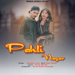 Pahli Nazar-Kgw-ezxWc0o