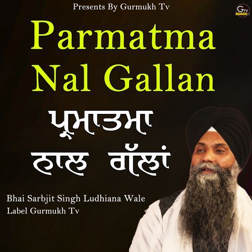 Parmatma Nal Gallan