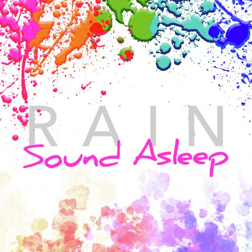 Rain: Sound Asleep