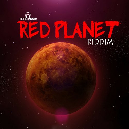 Red Planet Riddim