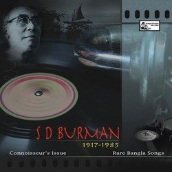 S.D. Burman Rare Bangla Songs Vol 1 To 4