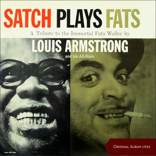 Satch Plays Fats: A Tribute To The Immortal Fats Waller (Original Album ...