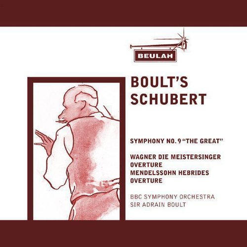 Schubert, Wagner & Mendelssohn: Boult's Schubert