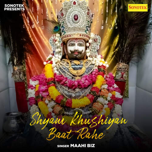 Shyam Khushiyan Baat Rahe