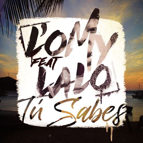 Tú Sabes (feat. Lalo)