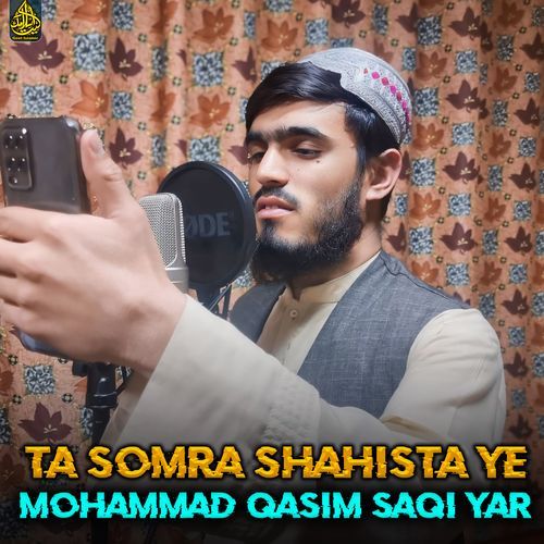 Ta Somra Shahista Ye