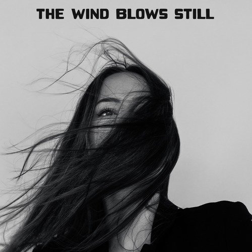 The Wind Blows Still_poster_image