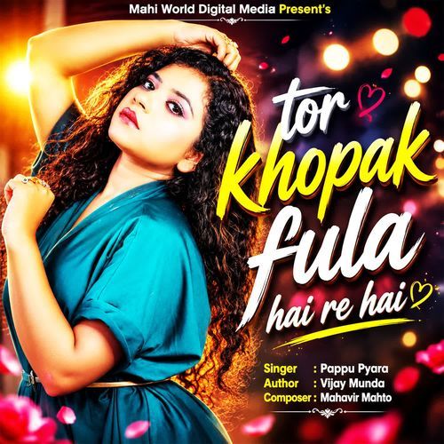 Tor Khopak Fhoola Hay Re Hay