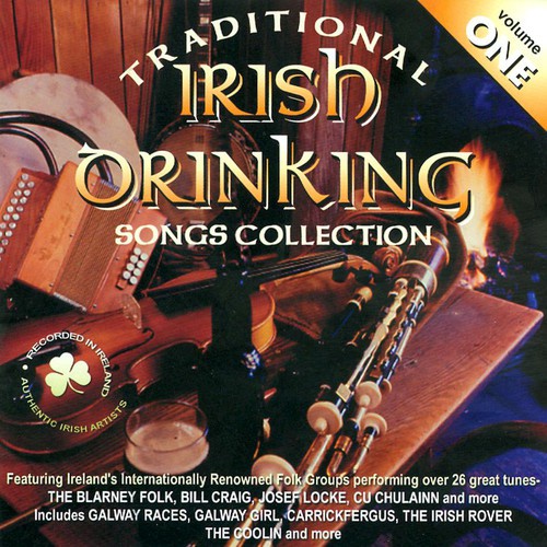 Traditional Irish Drinking Songs - Vol. 1