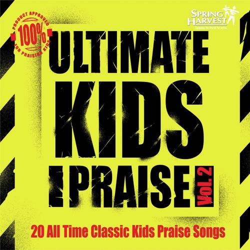 Ultimate Kids Praise, Vol. 2