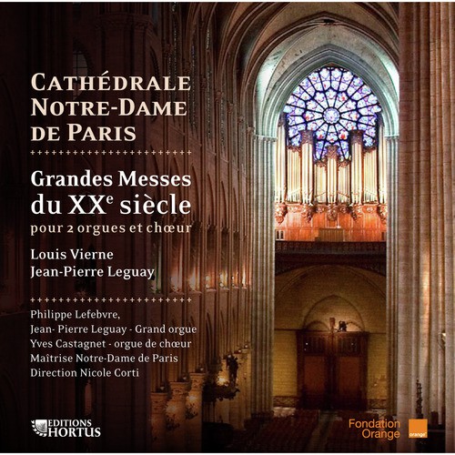 Vierne & Legay: Grandes messes du XXème siècle